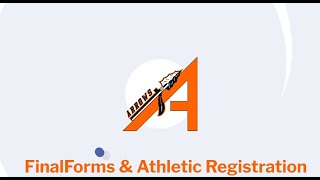 FinalForms & Athletic Registration