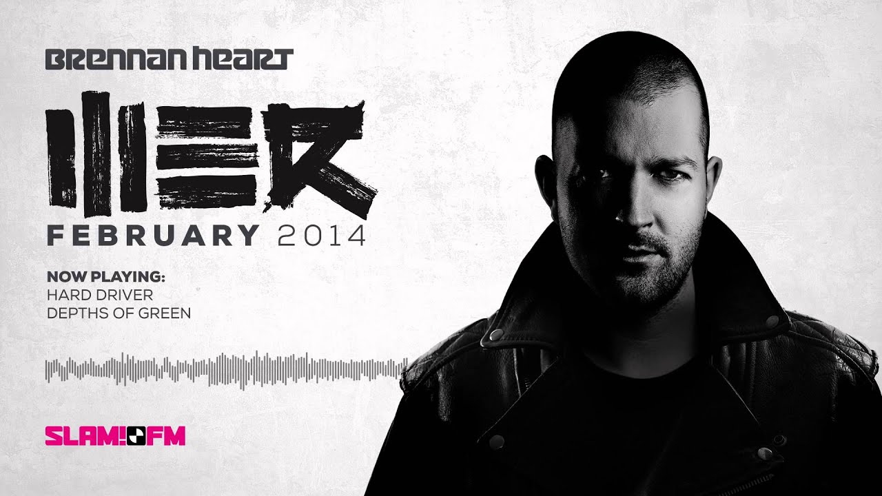 Brennan Heart presents WE R Hardstyle - February 2014 (SLAM Harder)