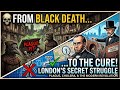 How London Survived: From Black Death to Modern Science