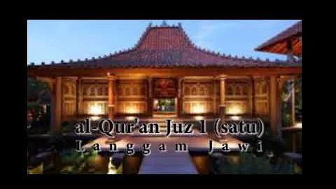 Ngaji Al-Quran Langgam Jawa Juz 1