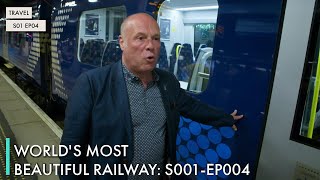 World's Most Beautiful Railway: S01 EP04