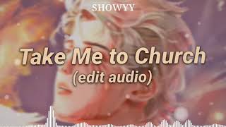 Take Me to Church Edit Audio