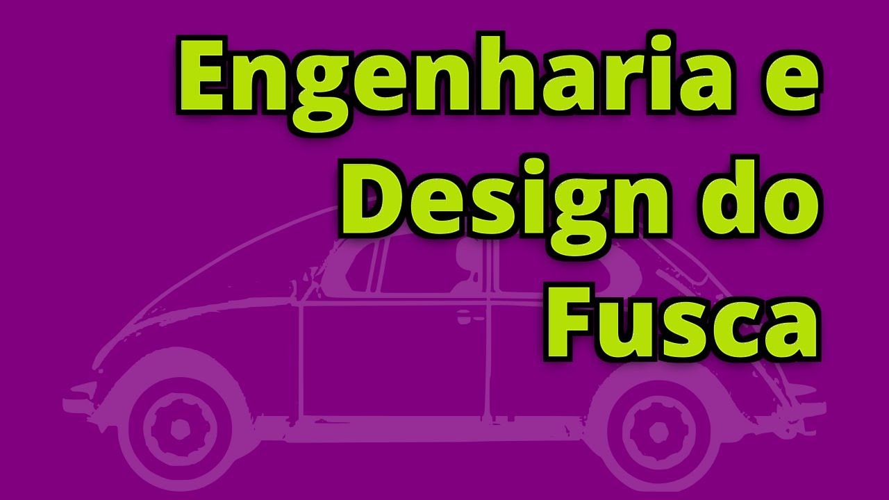 Engenharia e Design do Fusca - Episódio  12 - História e Fatos da Engenharia