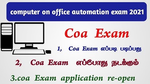 computer on office automation   2021 exam date and COA  Re  application open apply online. 2021