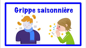 La Grippe Saisonnière 