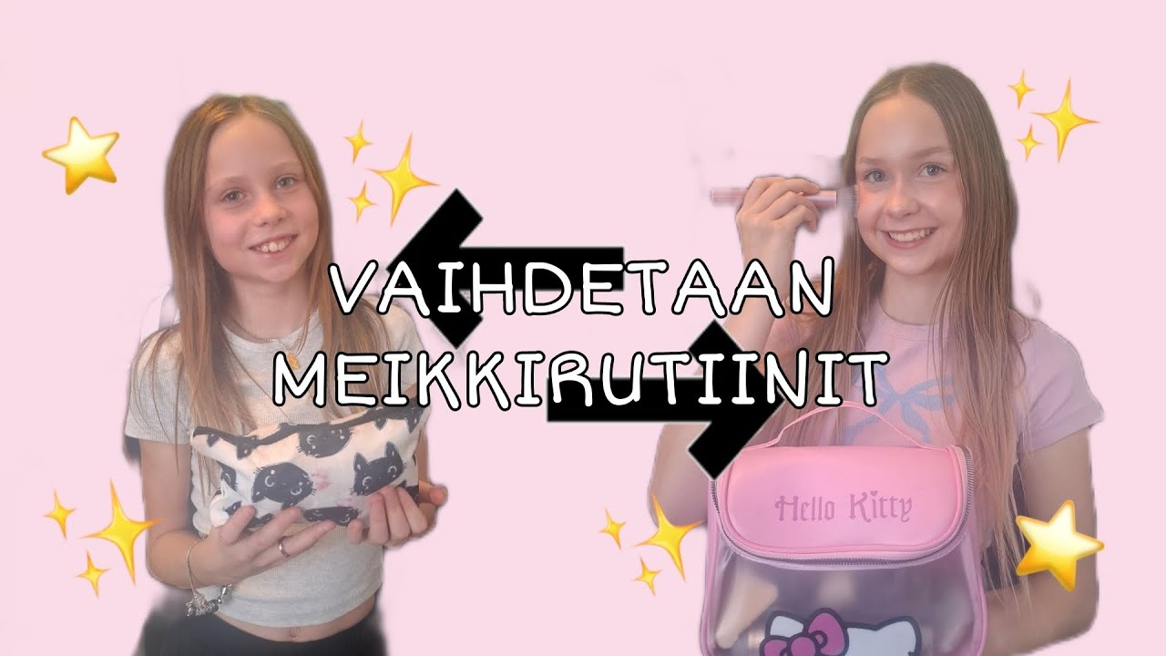 Vaihdettiin meikkirutiinit pt.2