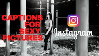 Captions for SEXY pictures // Sexy Pictures Caption