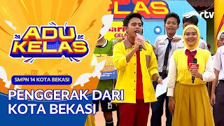 SMPN 14 KOTA BEKASI PENGGERAK KOTA BEKASI GAESSS | ADU KELAS RTV