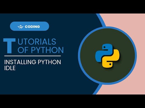 Installing Python IDLE | Tutorials | LightBringer