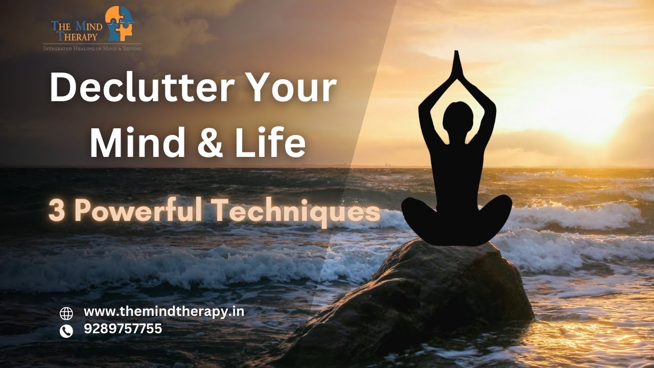 Declutter Your Mind & Life: 3 Powerful Techniques - YouTube