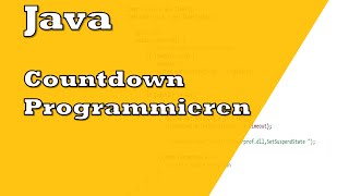 Java Countdown Programmieren | Tutorial