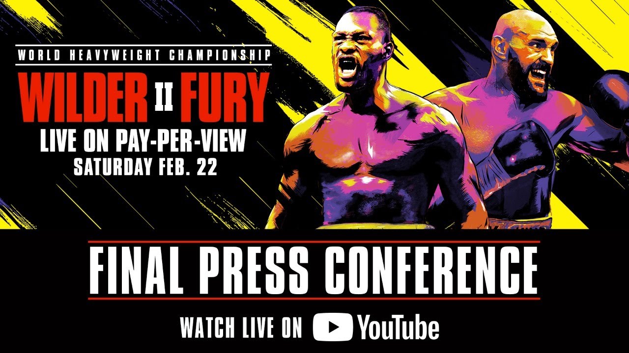 Wilder vs Fury 2 Final Press Conference Watch Live