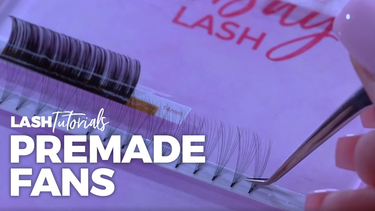 Eyelash Tutorial - How to use Premade Fans - YouTube