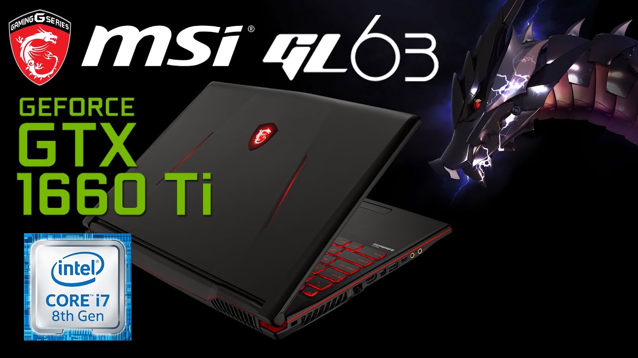 Новият "Дракон" с GTX 1660Ti - MSI GL63 8SD