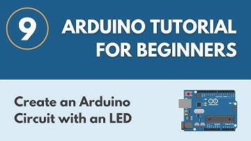 Create an Arduino Circuit with an LED - Arduino Tutorial for Beginners 9