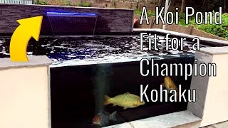 A Koi Pond Fit for a Champion Kohaku - With Viewing Window