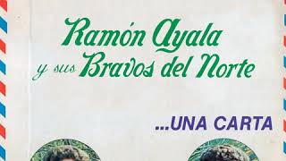RAMON AYALA y Sus Bravos del Norte -- BONITA FINCA DE ADOBE