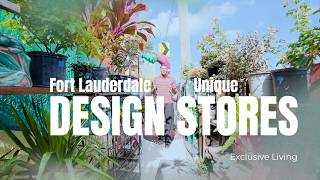 Best Fort Lauderdale Decor Stores for Unique Design Finds | Exclusive Living
