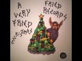 A very fried christmas  fried records