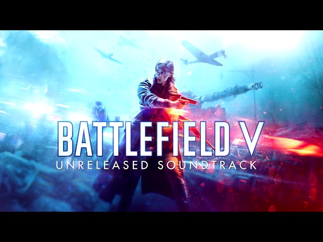 Battlefield V Soundtrack - Ultimate Main Menu Theme Compilation (Full Album) class=