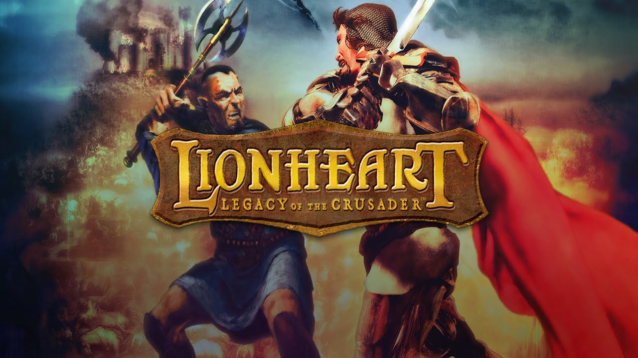 [1] Lionheart: Legacy of the Crusader