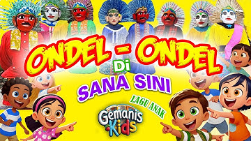Ondel-Ondel di sini di sana | Lagu Anak Terbaru 2024 ( Official Music Video )