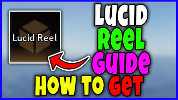 How to GET LUCID REEL FAST in FISCH - how to OBTAIN LUCID REEL FOR LUCID ROD FISCH Roblox
