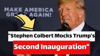 "Stephen Colbert Mocks Trump's Second Inauguration"