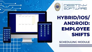 Hybrid/iOS/Android: Employee Shifts | Destiny Software Scheduling Module screenshot 5