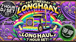 Download Lagu ~~~ THE FAT TUNESDAY LONGHAUL!!! ~ 7hr DJ set ~ Trip Hop, Electronica, House, and Vibes ~~~ MP3
