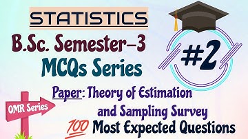 MCQs Series| B.Sc. Semester-3 Statistics| #2 | #statistics #statistics4all #mcqsseries #notes