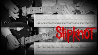 [How to Play] Slipknot - Vermilion (Guitar Tutorial w/Tabs) chords