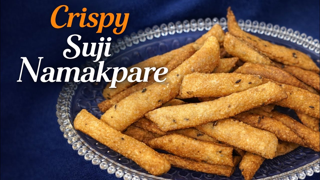 Once You Try These Suji Namakpare, You’ll Love Them✨✨