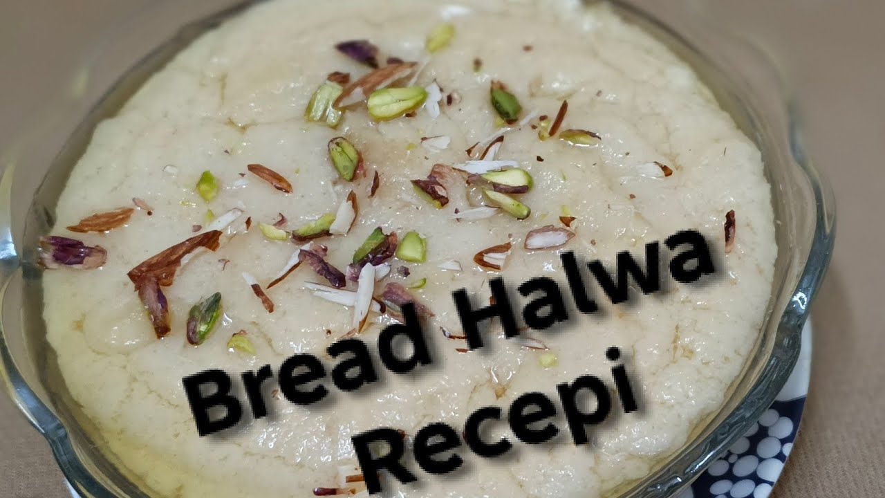 Bread Halwa Recepi #uploadyoutubevideos #food #cooking #recipe 