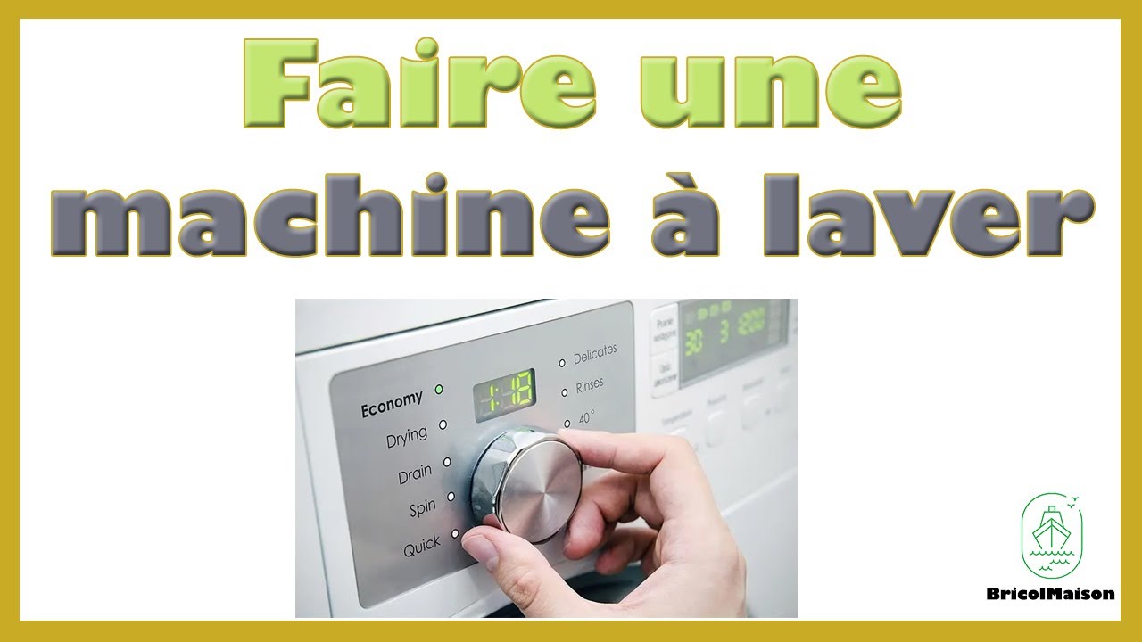 Comment faire fonctionner une machine a laver - YouTube