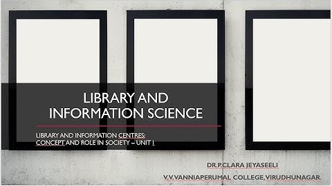 Library and Information Science - Definition of a library