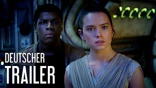 Star Wars: Das Erwachen der Macht ? Deutscher Trailer #3 HD (german, deutsch)
