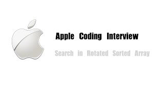 Apple Coding Interview Question | Leetcode 33 | Search in Rotated Sorted Array