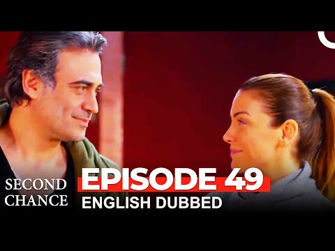 Second Chance Episode 49 