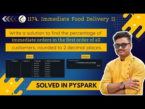 Pyspark Interview Question #3 | Leetcode 1174 Immediate Food Deliveries | Data Engineer Interviews