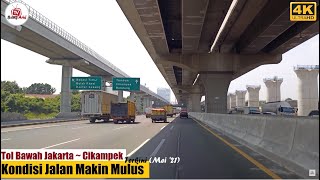 Jalan Tol Bawah Jakarta ~ Cikampek Makin Mulus ! | Mei '21 | vs Tol Syeikh MBZ