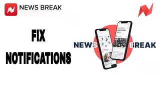 How To Fix And Solve News Break App Notifications | Final Solution screenshot 4