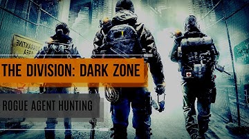 The Division Beta: Dark Zone - Live Gameplay Commentary #1 - Rogue Agent Hunting