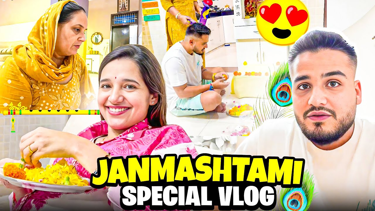 Janmashtami Special Vlog😍