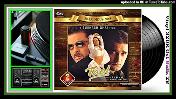 Kahin Aag Lage - Asha Bhosle, Aditya Narayan, Richa Sharma - Taal 1999 - Vinyl 320k Ost