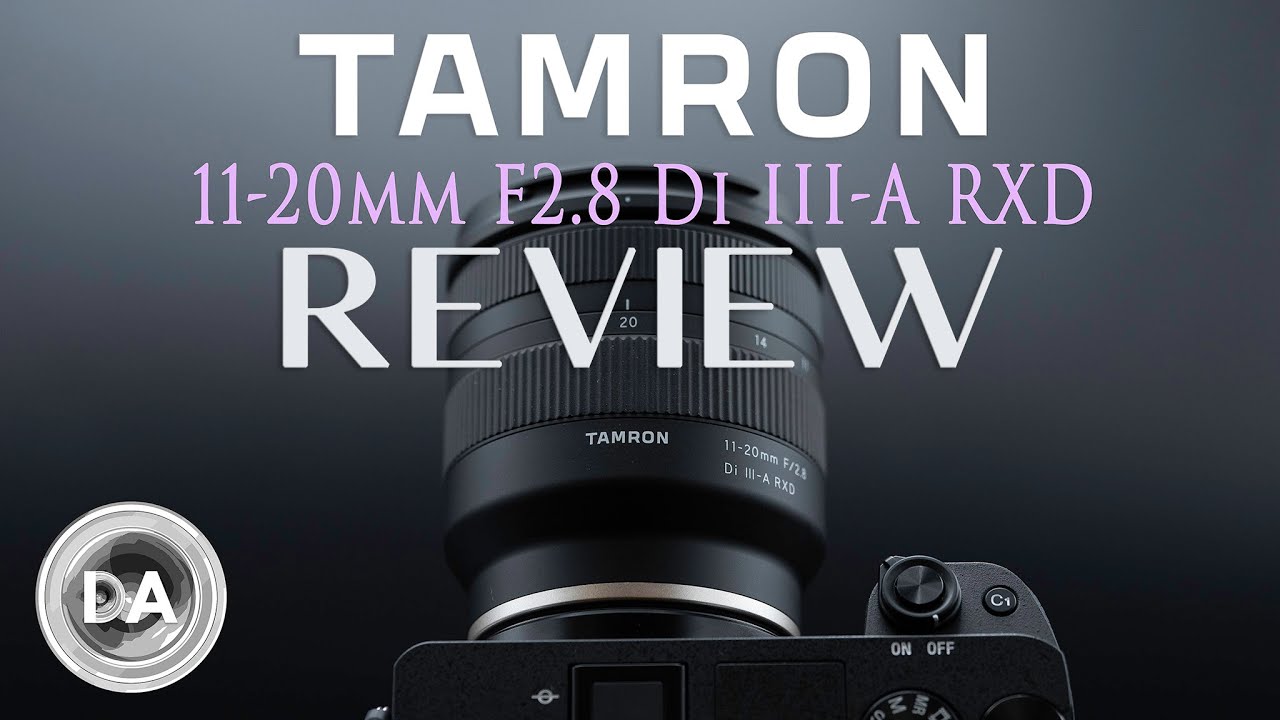 Tamron 11-20mm F2.8 Di III-A RXD (B060) | Definitive Review - YouTube