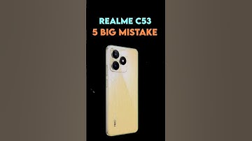 🛑 REALME C53 | 3 Big PROBLEM Revealed 🔥 #realmec53 #realmenewphone #realmec53review