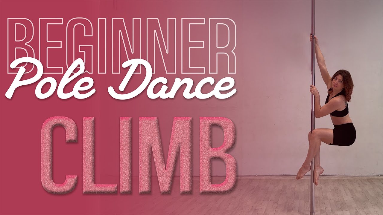 How to Climb a Pole: Fireman Climb Tutorial for Beginners