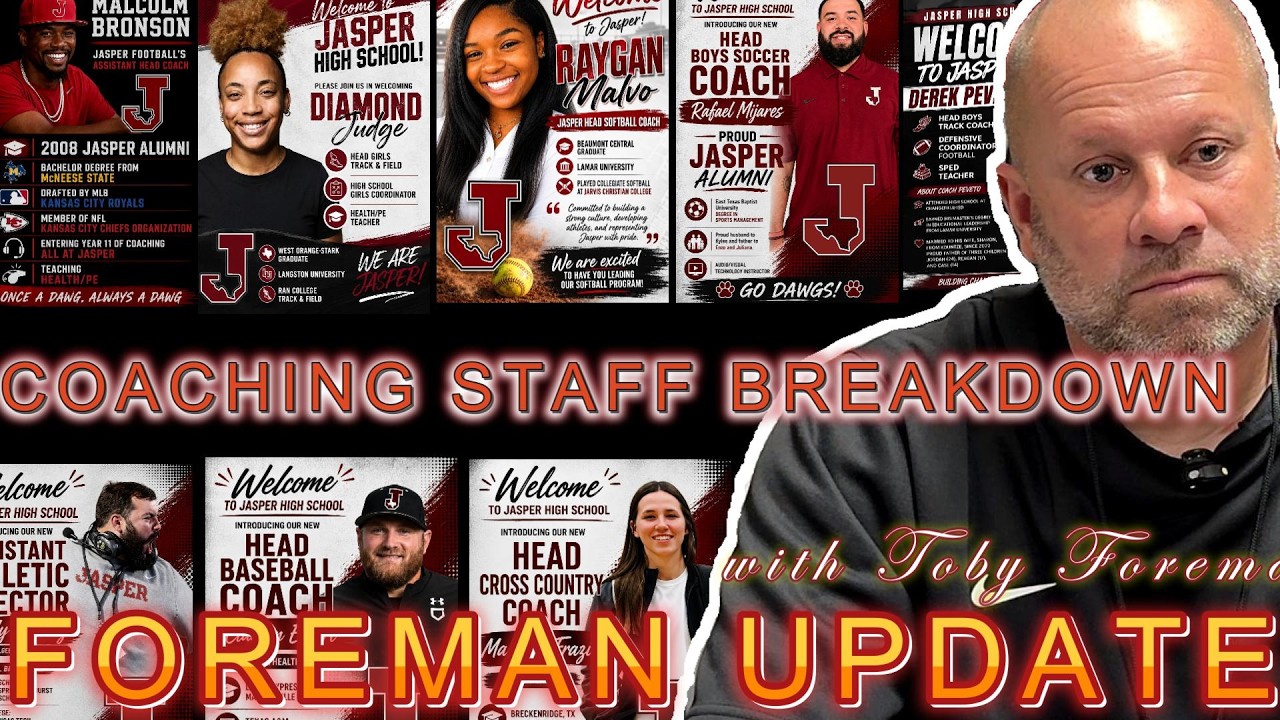 FOREMAN UPDATE: Coach Toby Foreman Breakdown the Coaching Staff