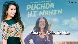 Puchda Hi Nahia Song Lyrics Neha Kakkar New Song Lyrics Vj Lyrics